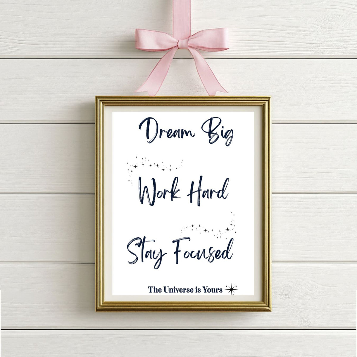 Dream Big — Inspirational Wall Art Print
