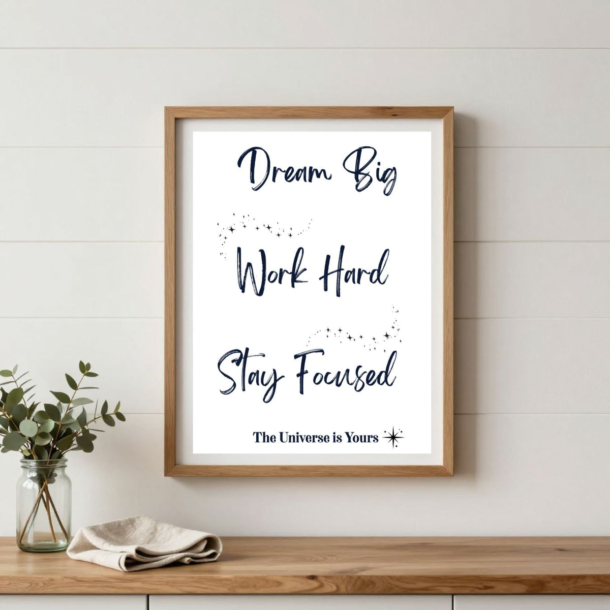 Dream Big — Inspirational Wall Art Print