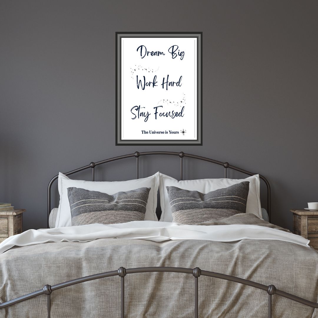 Dream Big — Inspirational Wall Art Print
