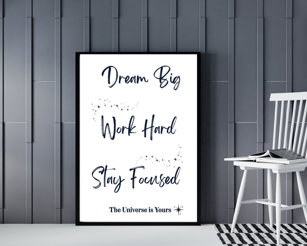Dream Big — Inspirational Wall Art Print