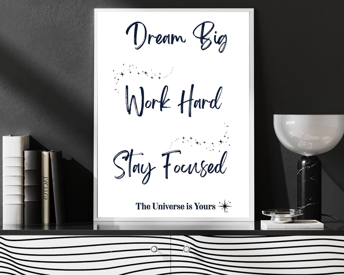 Dream Big — Inspirational Wall Art Print
