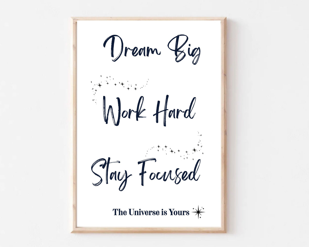 Dream Big — Inspirational Wall Art Print