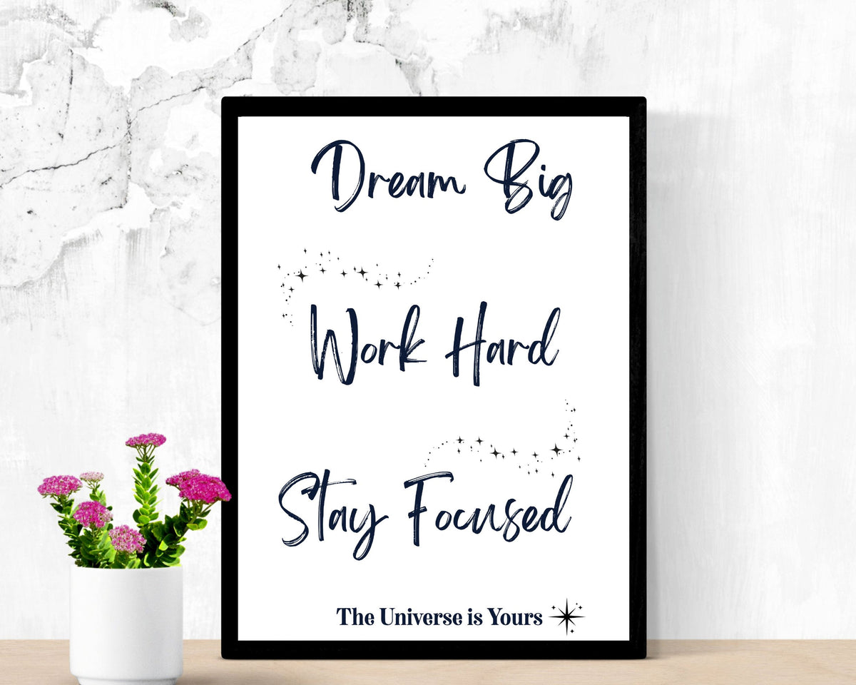 Dream Big — Inspirational Wall Art Print